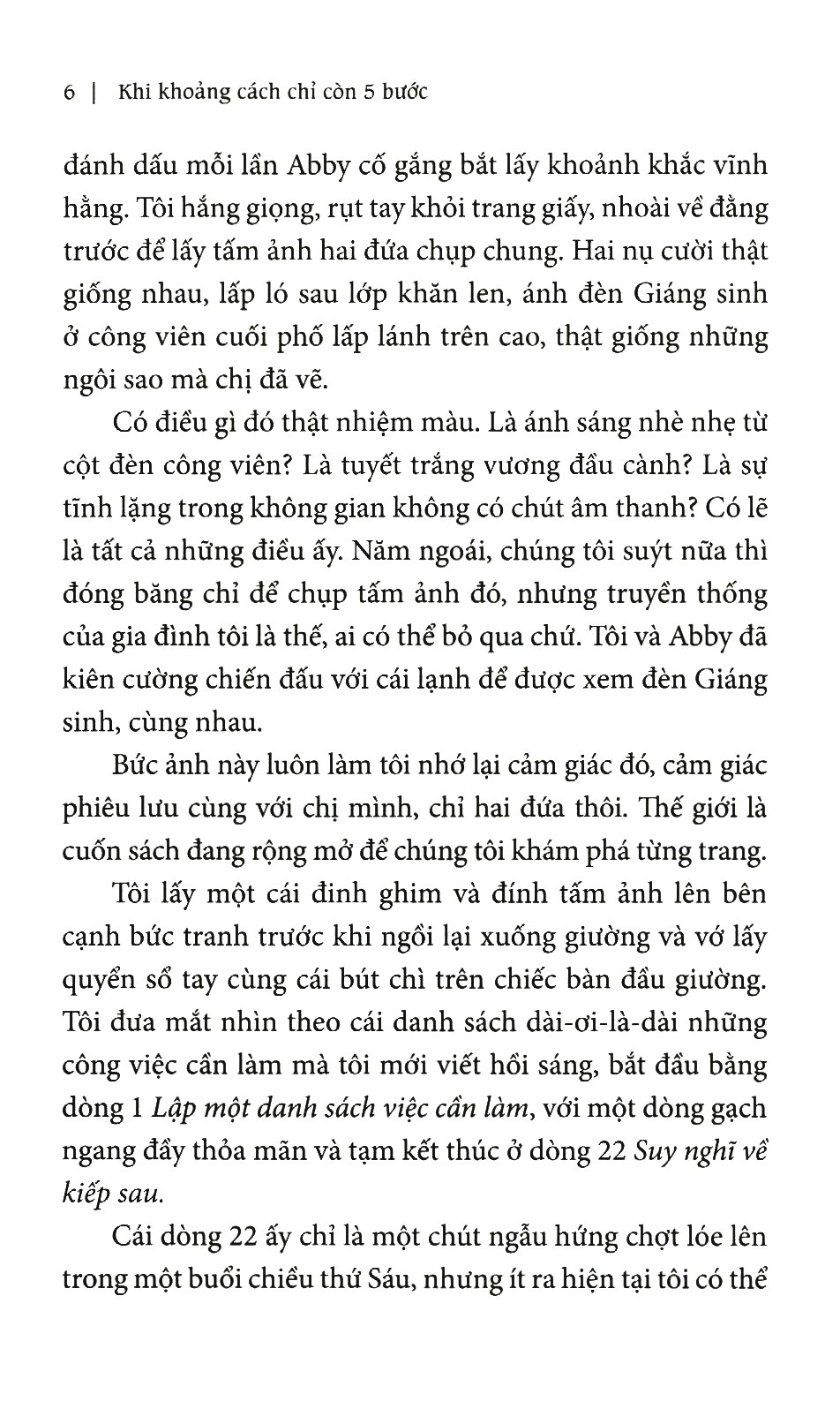 khi khoảng cách chỉ còn năm bước - Ảnh 4