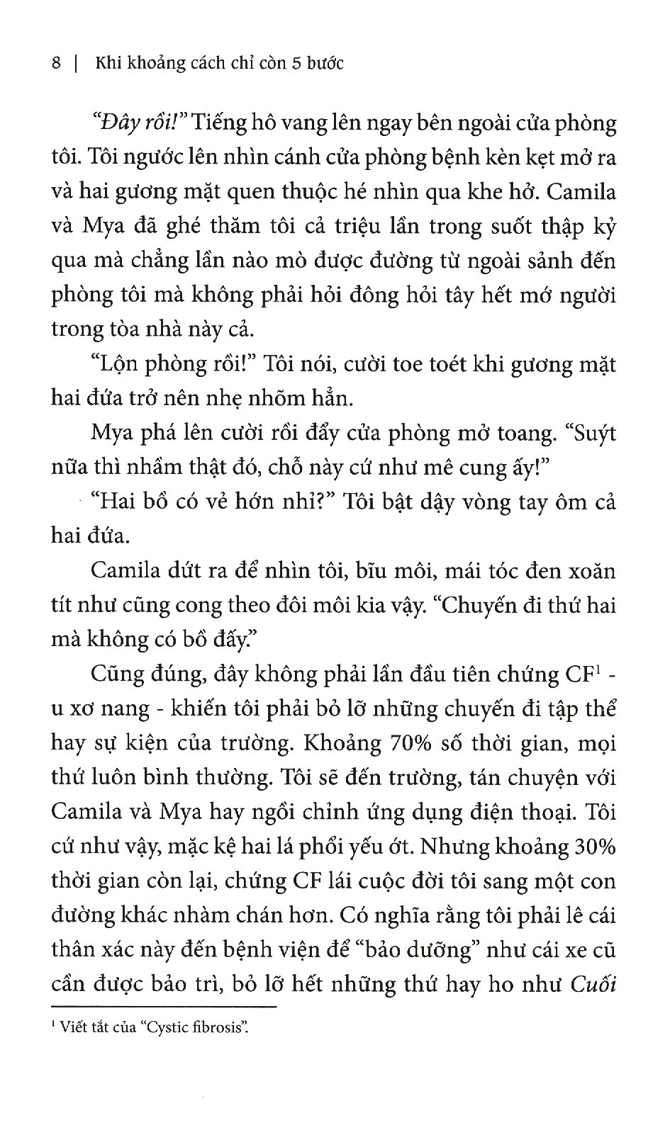 khi khoảng cách chỉ còn năm bước - Ảnh 6