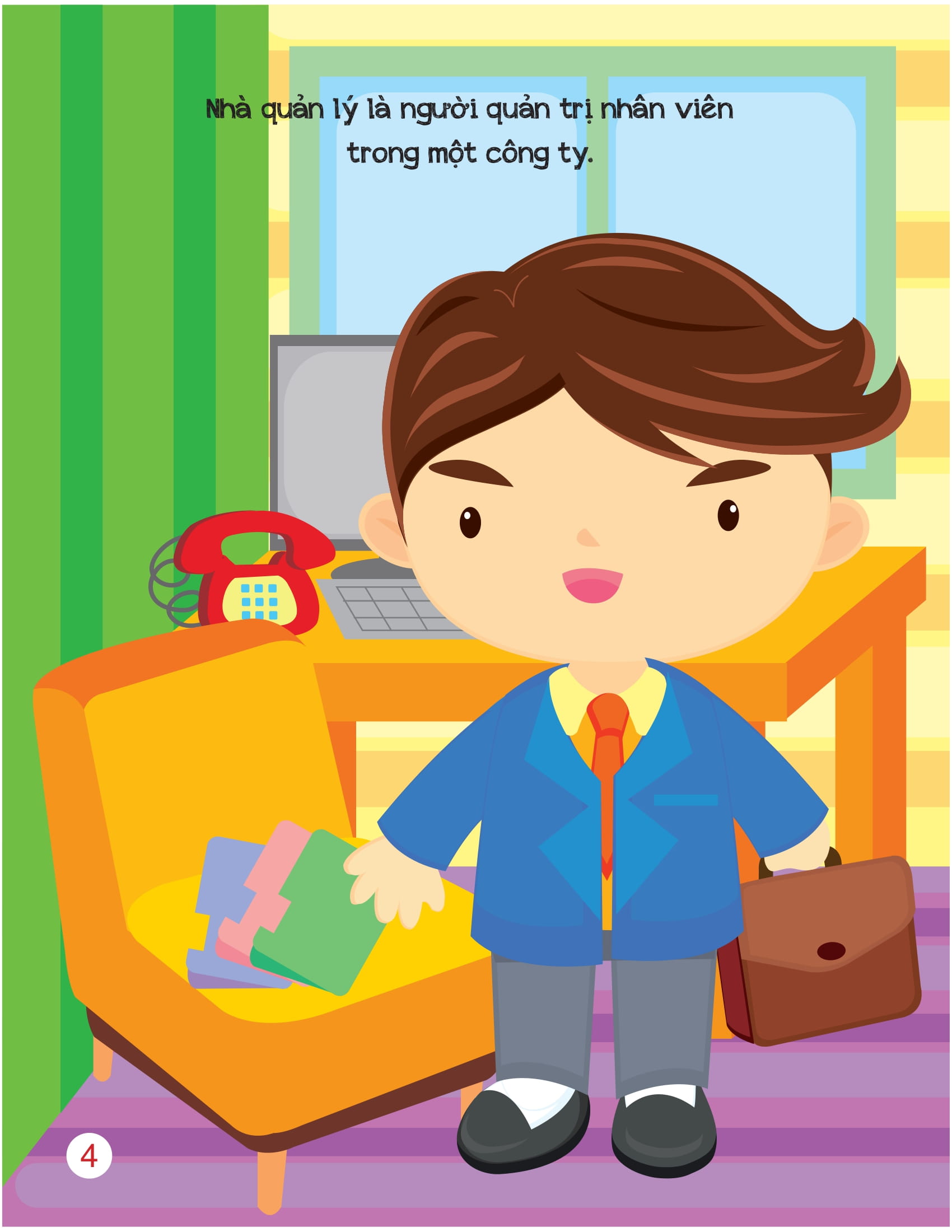 khi lớn lên, tớ muốn trở thành... - nhà quản lý và chủ doanh nghiệp - Ảnh 5