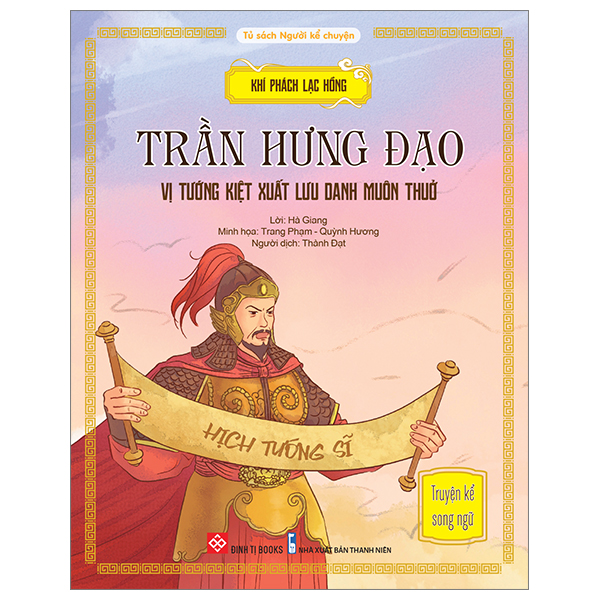 Khí Phách Lạc Hồng - Các Bậc Hiền Tài Lỗi Lạc - Truyện Kể Song Ngữ - Bìa Cứng - Ảnh 6
