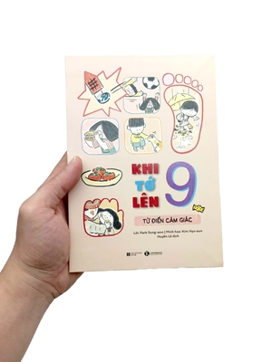 khi tớ lên 9 - từ điển cảm giác - Ảnh 7