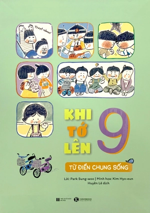 khi tớ lên 9 - từ điển chung sống - Ảnh 2