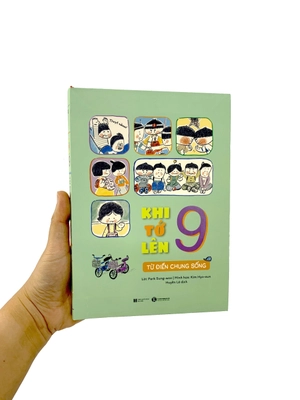 khi tớ lên 9 - từ điển chung sống - Ảnh 8