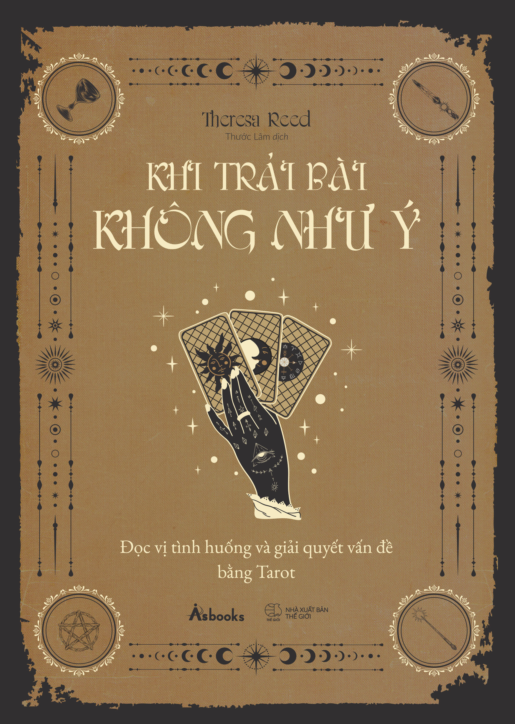 Khi Trải Bài Không Như Ý - Đọc Vị Tình Huống Và Giải Quyết Vấn Đề Bằng Tarot - Ảnh 2