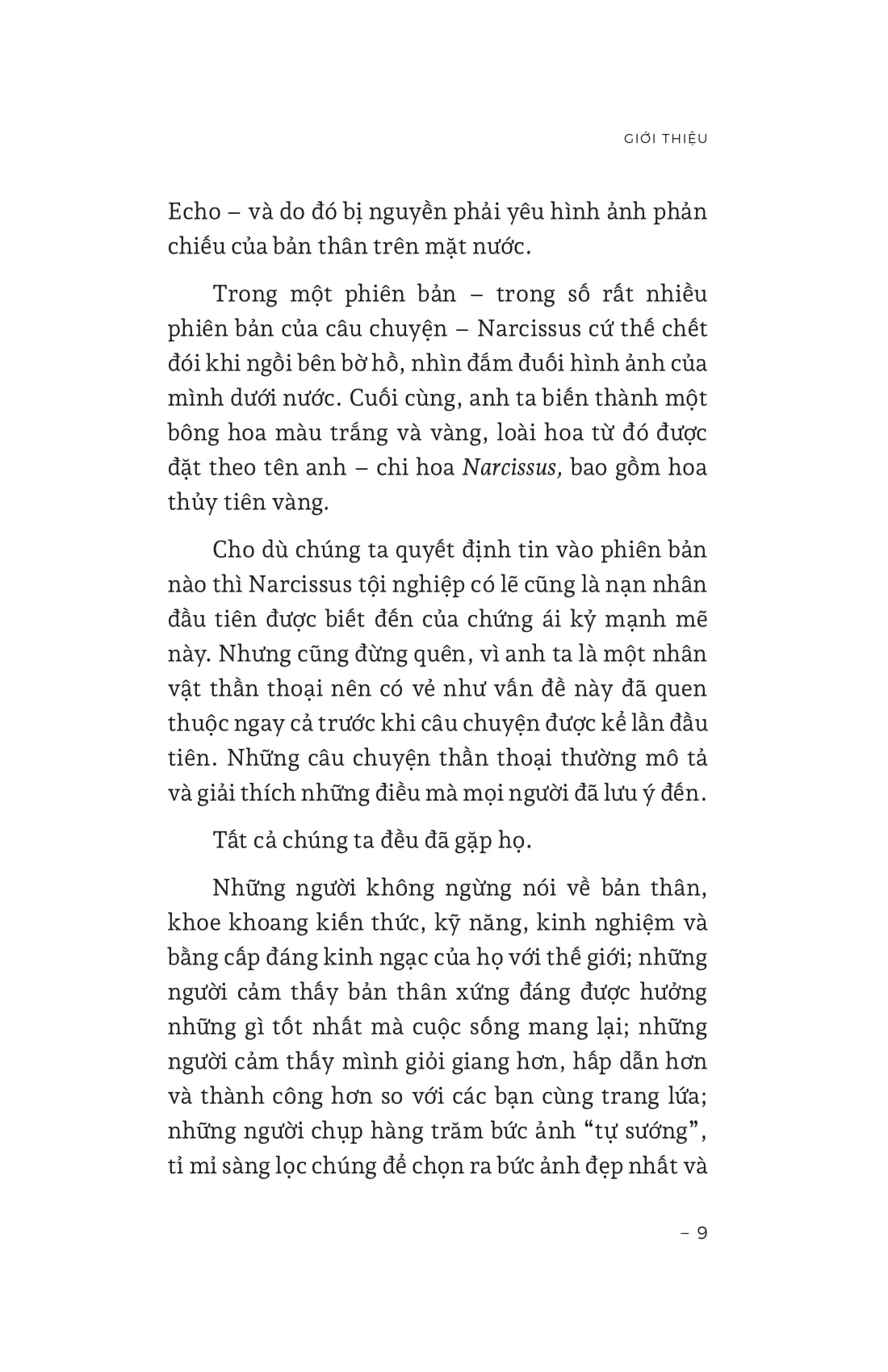 khi vây quanh là những người ái kỷ - Ảnh 11