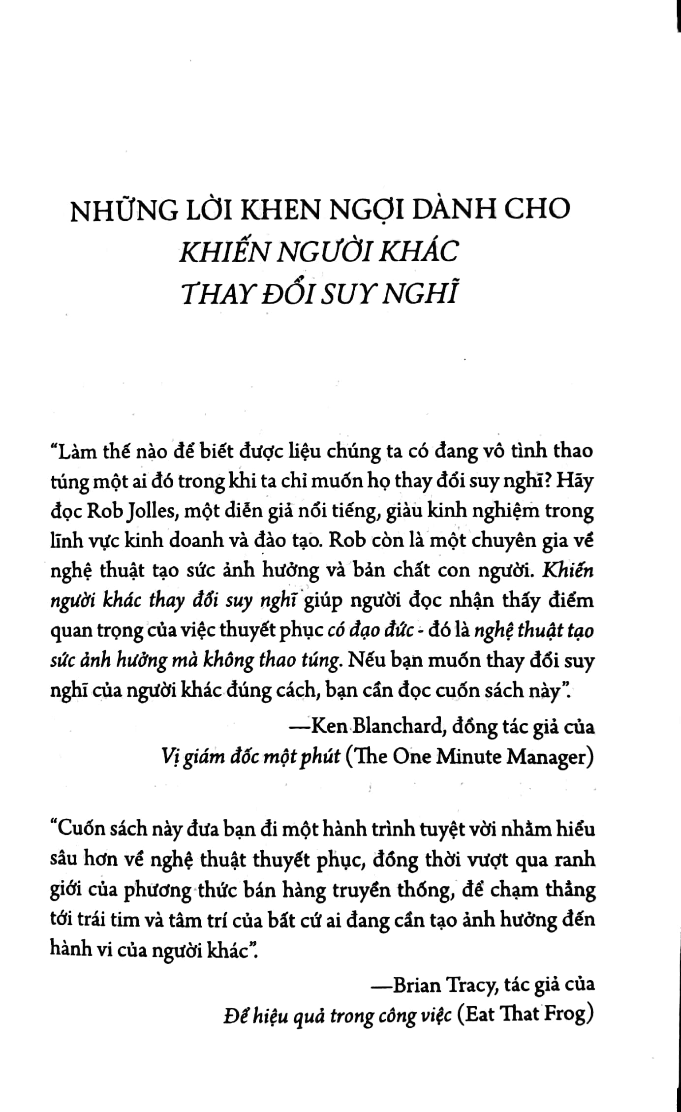 khiến người khác thay đổi suy nghĩ - nghệ thuật gây ảnh hưởng mà không thao túng (tái bản 2023) - Ảnh 2