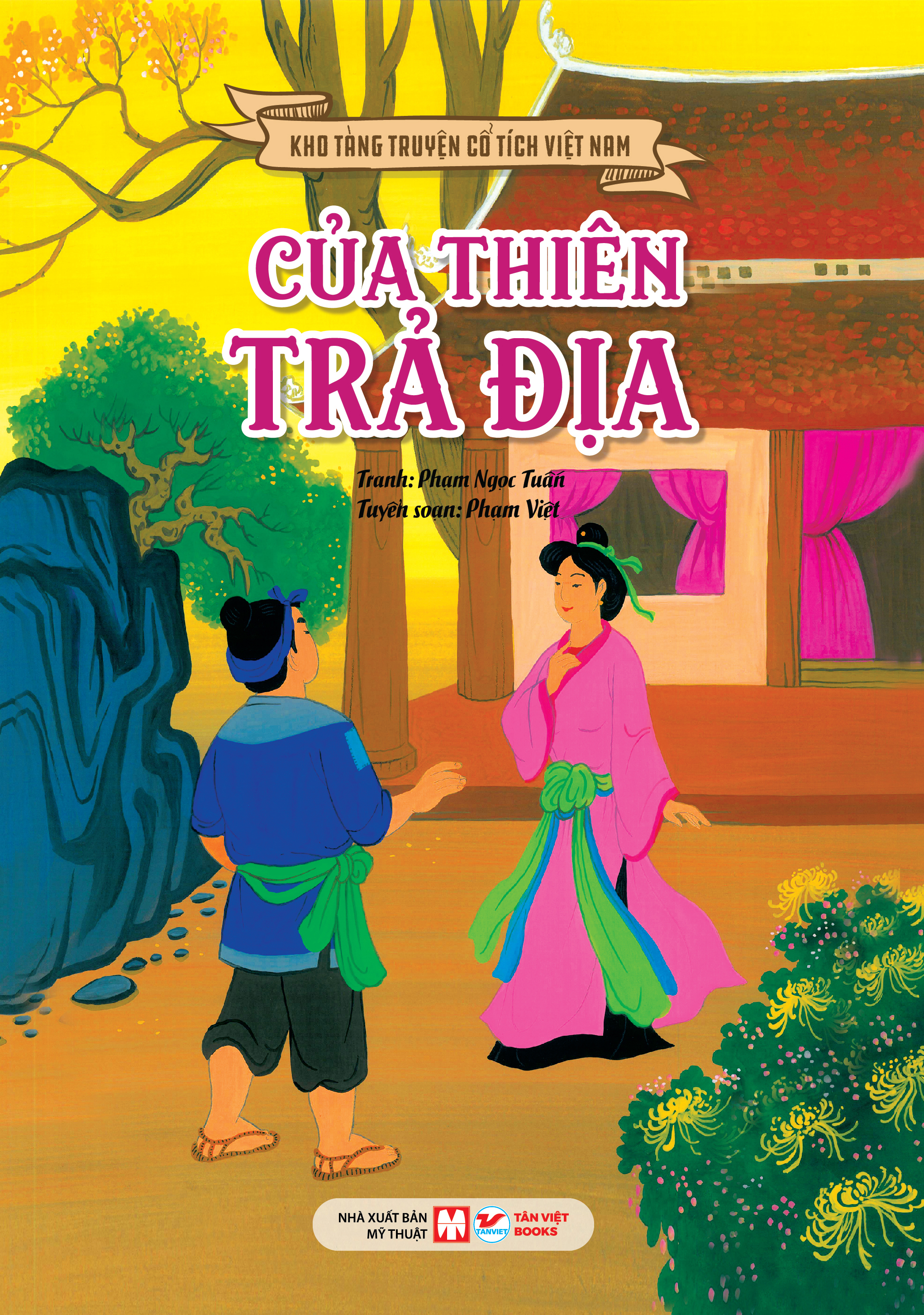 Kho Tàng Truyện Cổ Tích Việt Nam - Của Thiên Trả Địa (Tái Bản 2026) - Ảnh 2