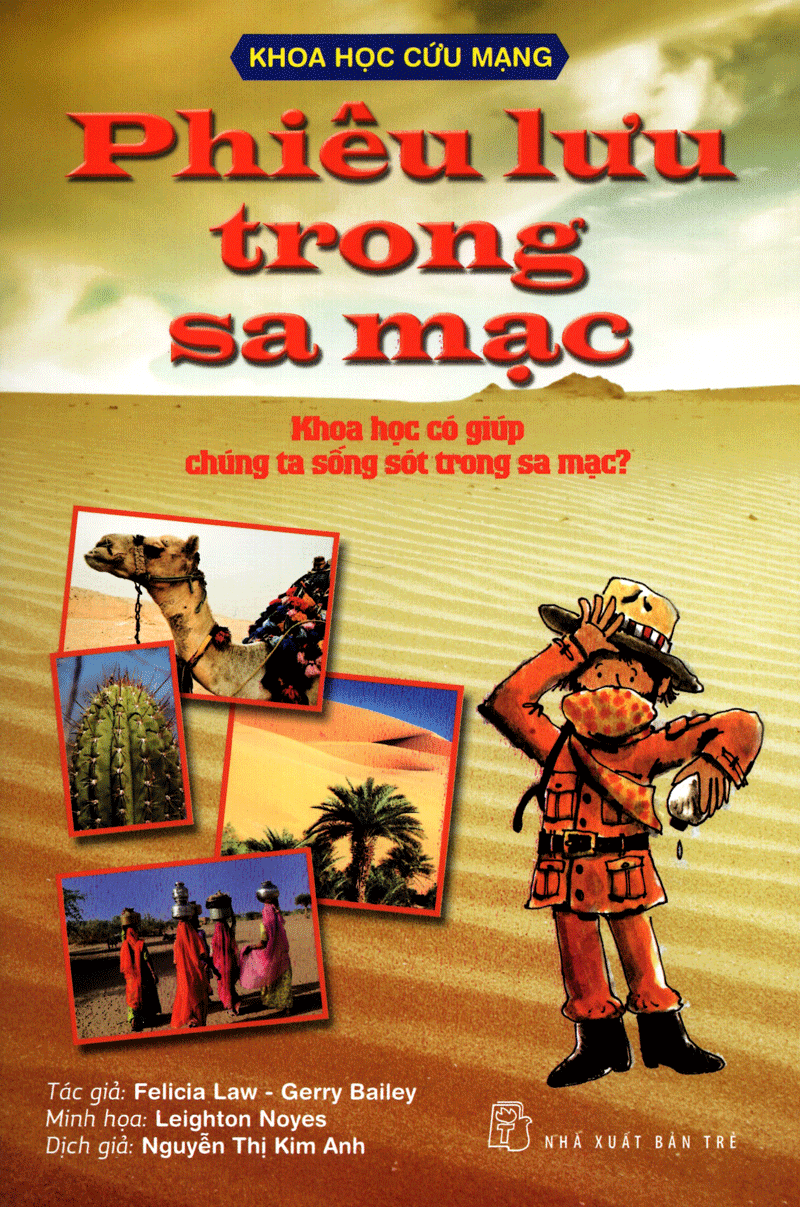khoa học cứu mạng - phiêu lưu trong sa mạc - Ảnh 2