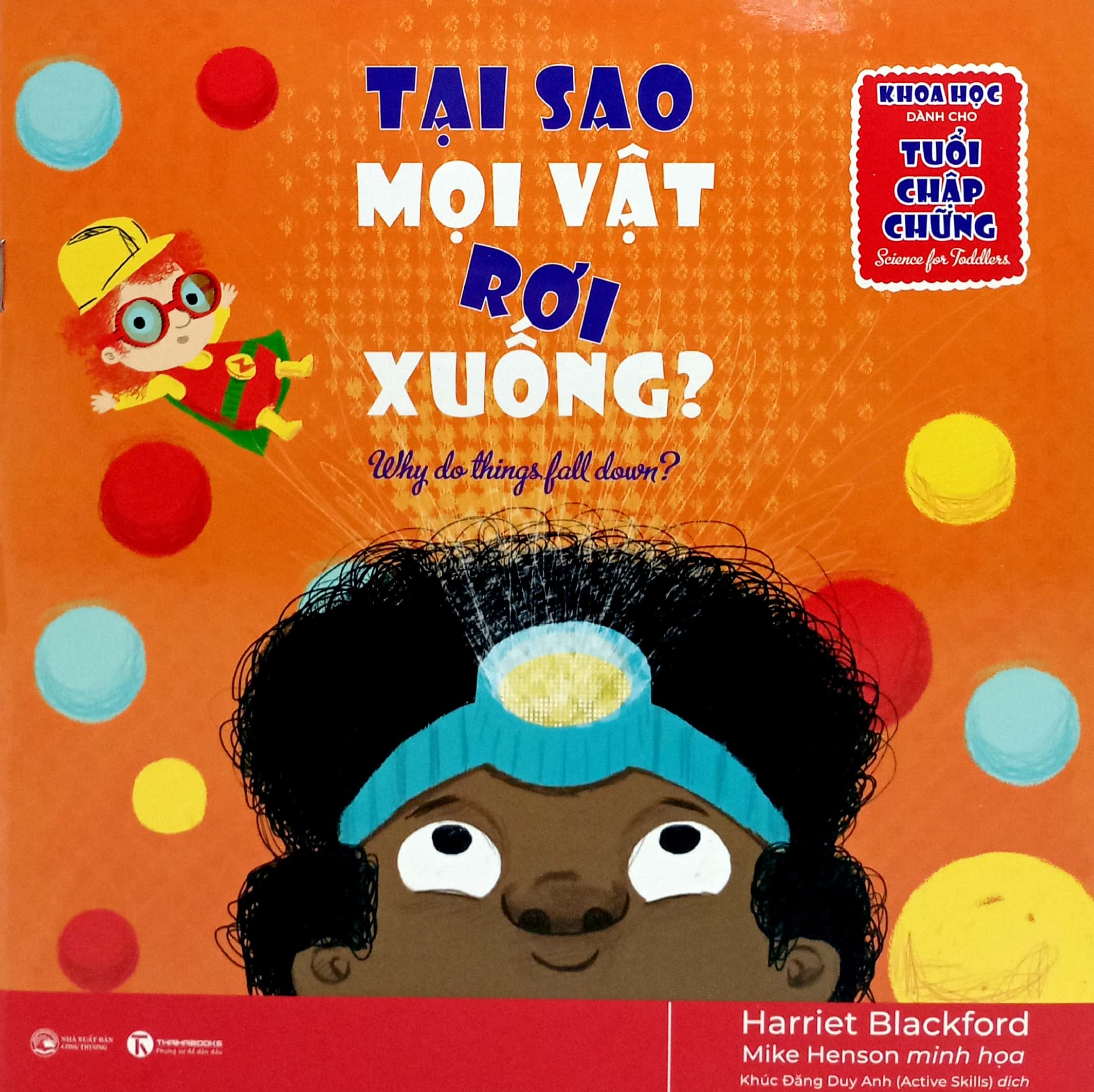 khoa học dành cho tuổi chập chững - tại sao mọi vật rơi xuống - Ảnh 2