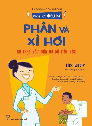 khoa học diệu kì: phân và xì hơi - sự bốc mùi về hệ tiêu hóa - Ảnh 2