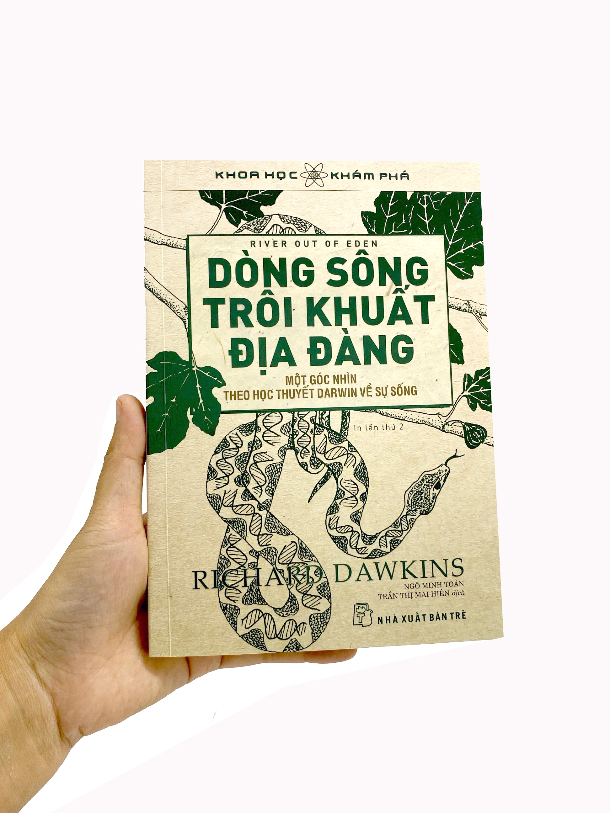 khoa học khám phá - dòng sông trôi khuất địa đàng (tái bản 2022) - Ảnh 8