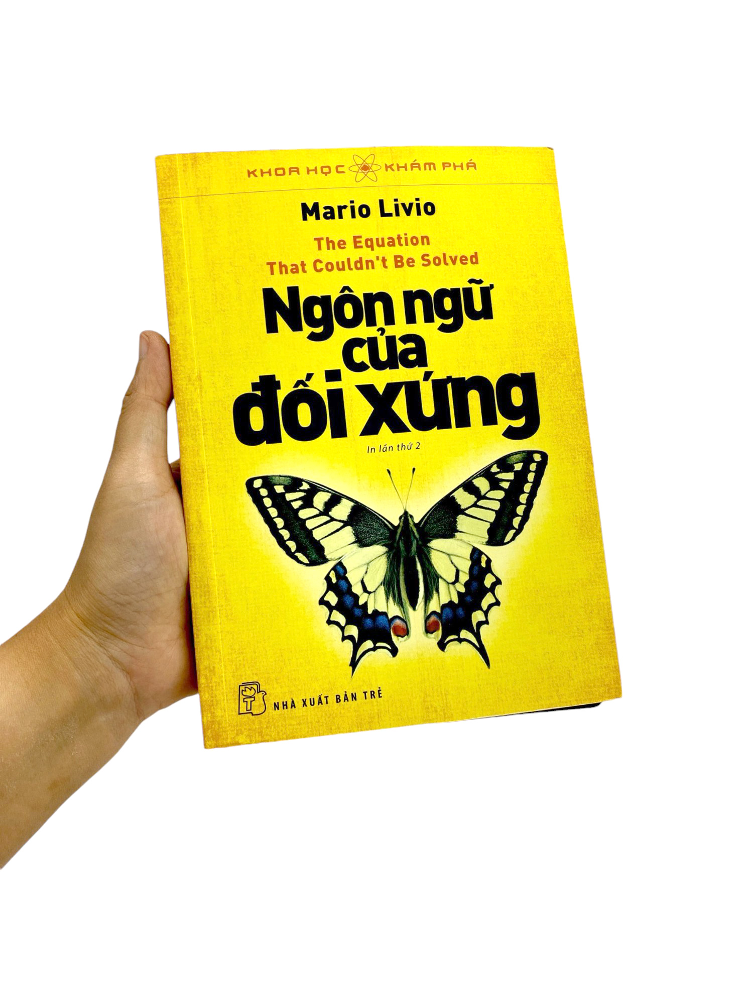 khoa học khám phá - ngôn ngữ của đối xứng (tái bản 2023) - Ảnh 9