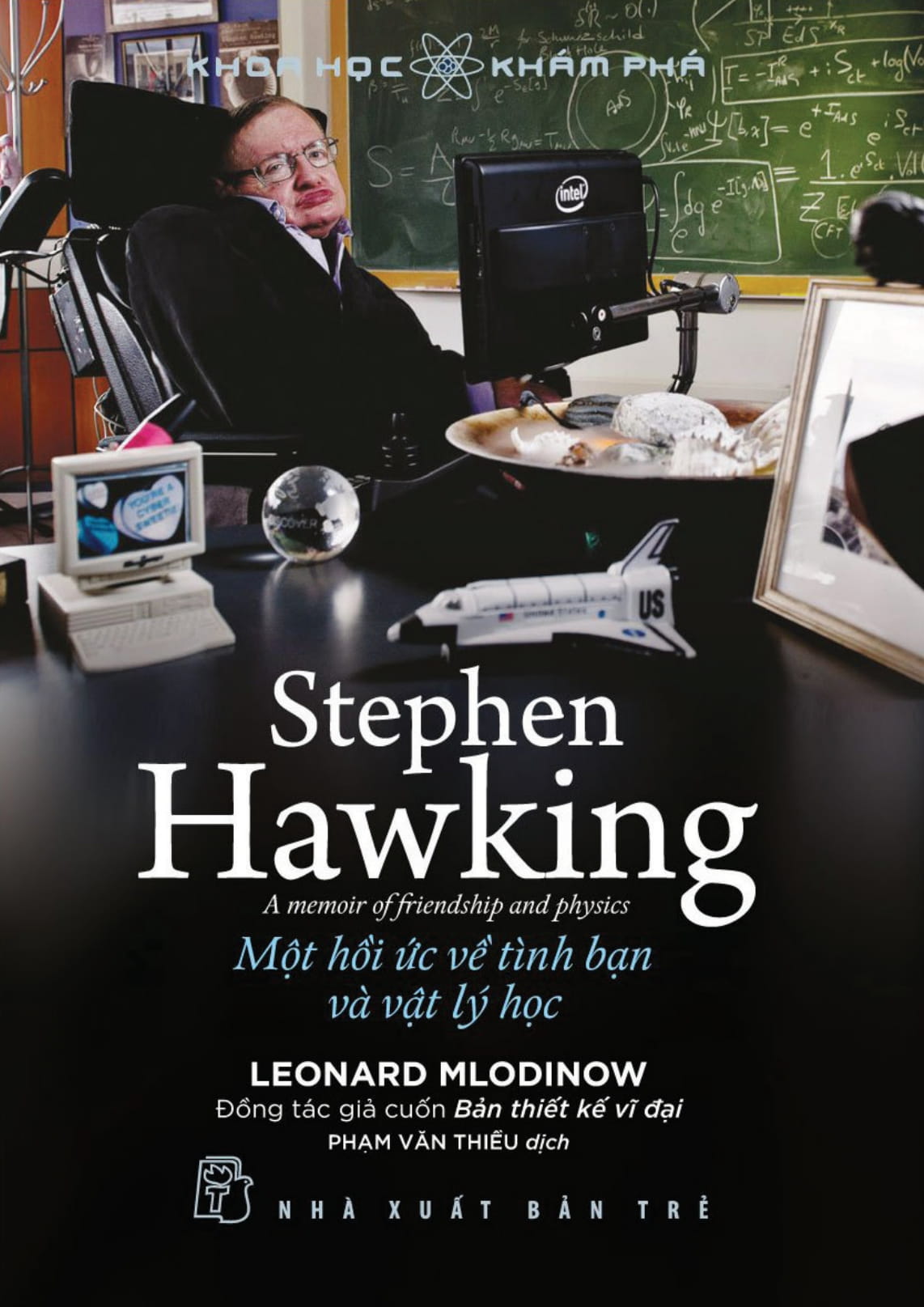 khoa học khám phá - stephen hawking - một hồi ức về tình bạn & vật lý học - Ảnh 2