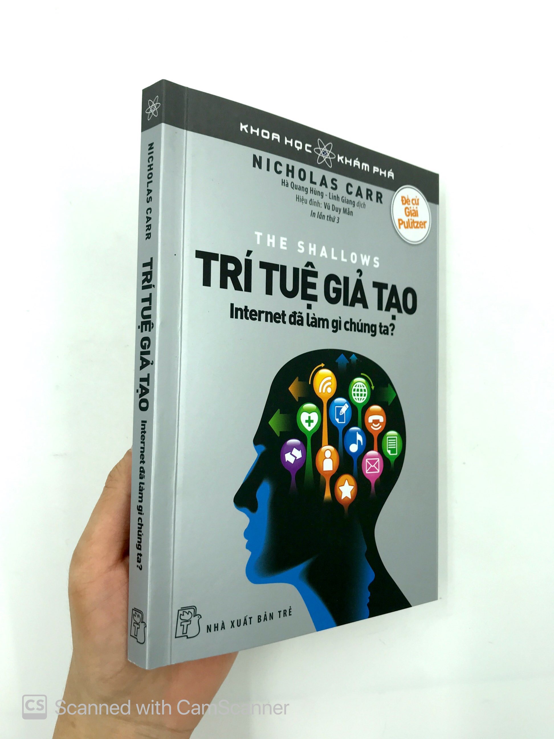 khoa học khám phá - trí tuệ giả tạo - internet đã làm gì chúng ta (tái bản 2019) - Ảnh 12