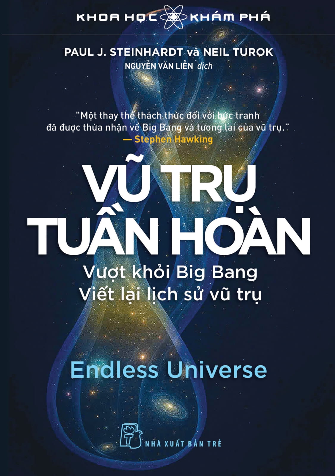 Khoa Học Khám Phá - Vũ Trụ Tuần Hoàn - Vượt Khỏi Big Bang - Viết Lại Lịch Sử Vũ Trụ - Ảnh 2