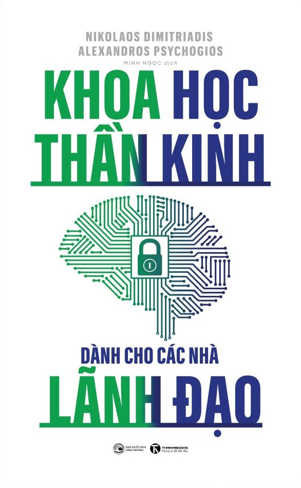 khoa học thần kinh dành cho các nhà lãnh đạo - Ảnh 2