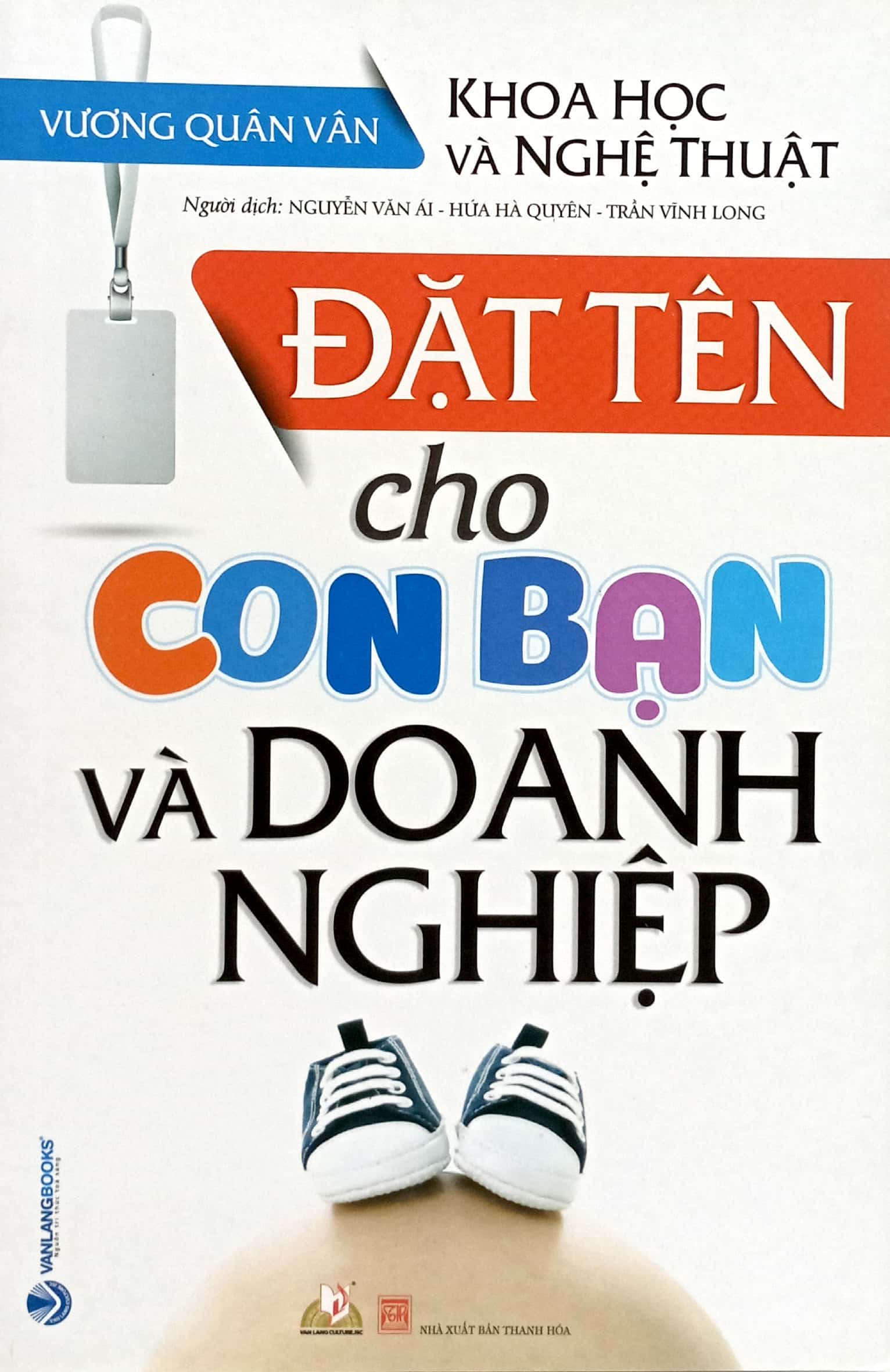 khoa học và nghệ thuật - đặt tên cho con bạn và doanh nghiệp - Ảnh 2