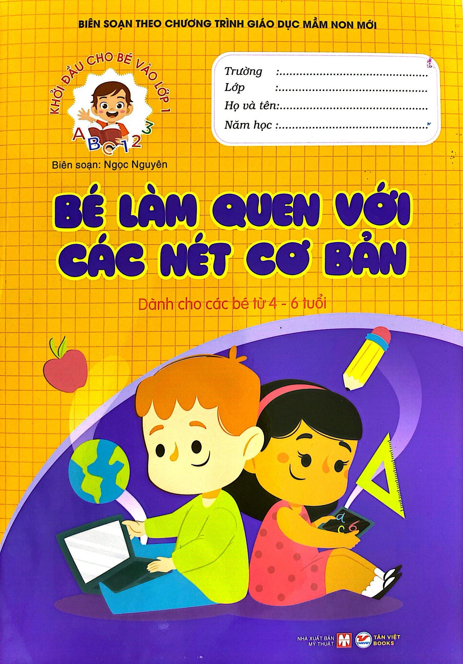 khởi đầu cho bé vào lớp 1 - bé làm quen với các nét cơ bản - Ảnh 2