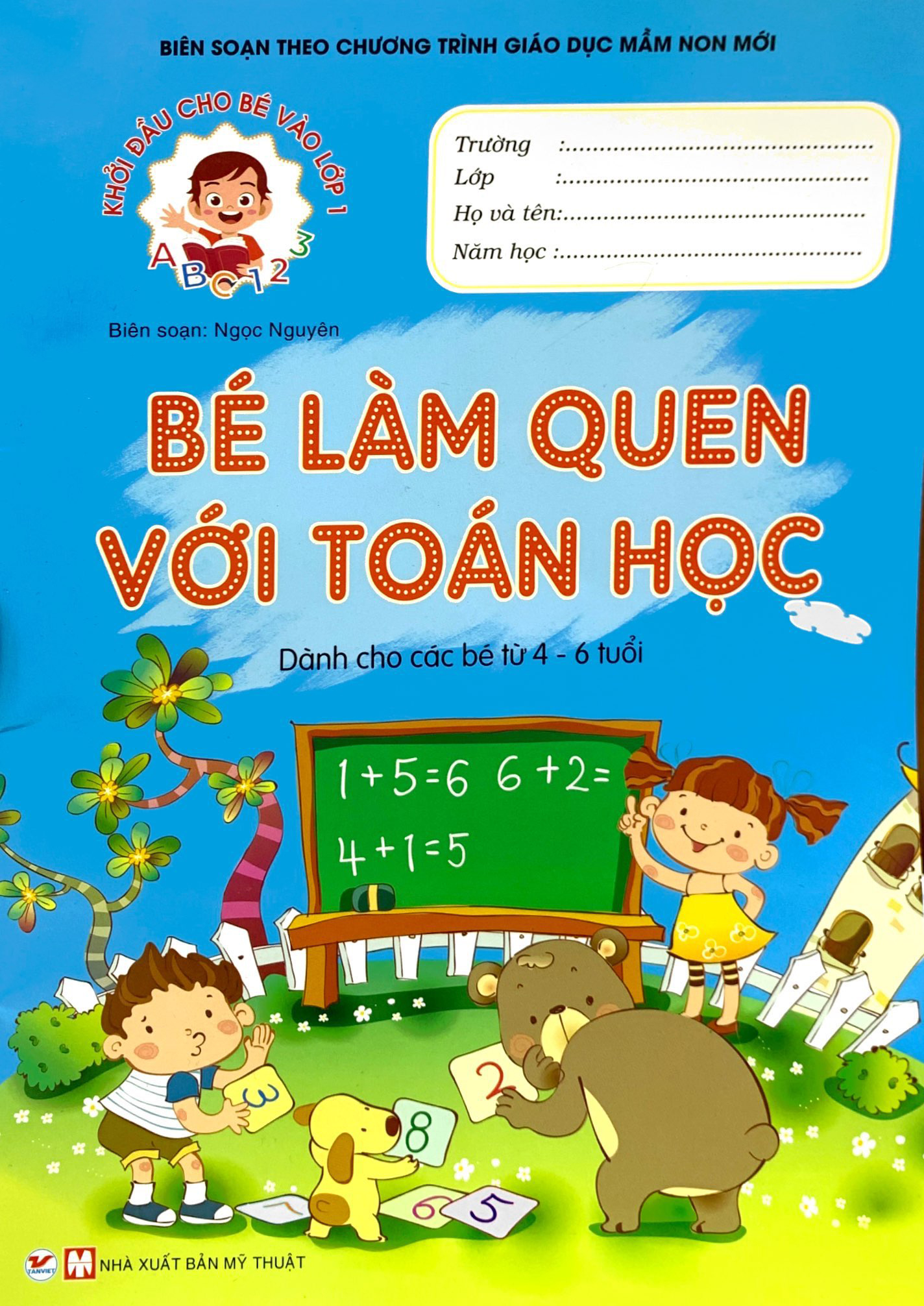 khởi đầu cho bé vào lớp 1 - bé làm quen với toán học - Ảnh 2