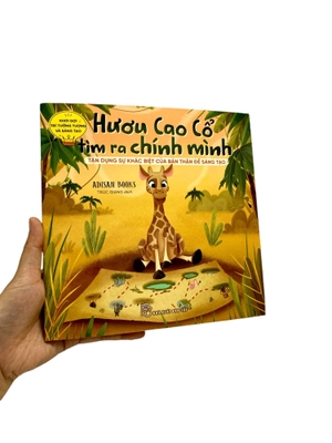 khơi gợi trí tưởng tượng và sáng tạo - hươu cao cổ tìm ra chính mình - tận dụng sự khác biệt của bản thân để sáng tạo - Ảnh 7