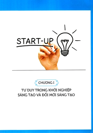 khởi nghiệp đổi mới sáng tạo - tư duy & công cụ - Ảnh 3