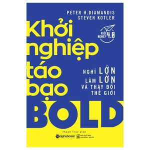 khởi nghiệp táo bạo - Ảnh 2
