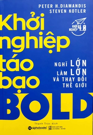 khởi nghiệp táo bạo - Ảnh 5