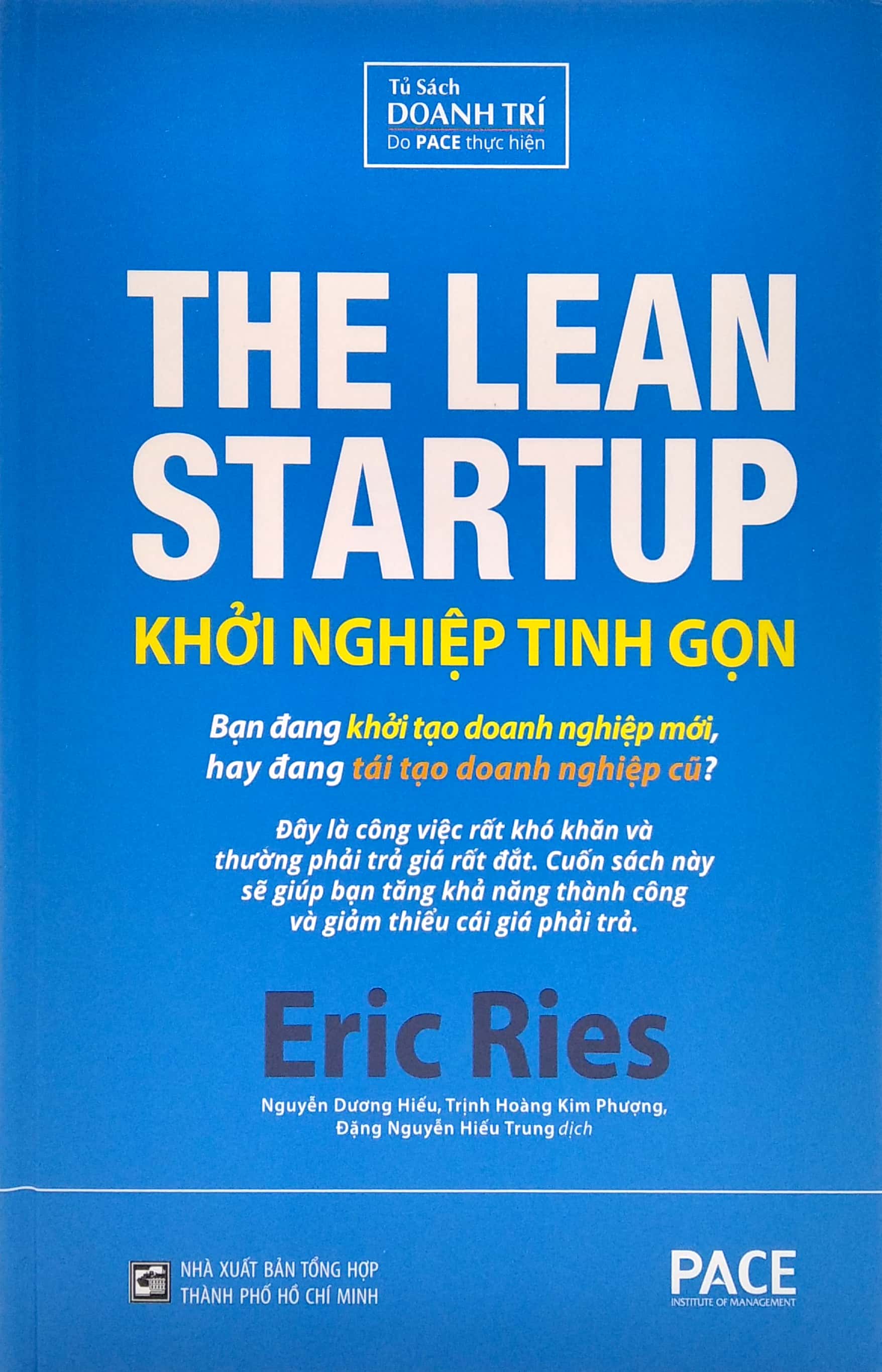 khởi nghiệp tinh gọn - the lean startup (tái bản 2021) - Ảnh 4