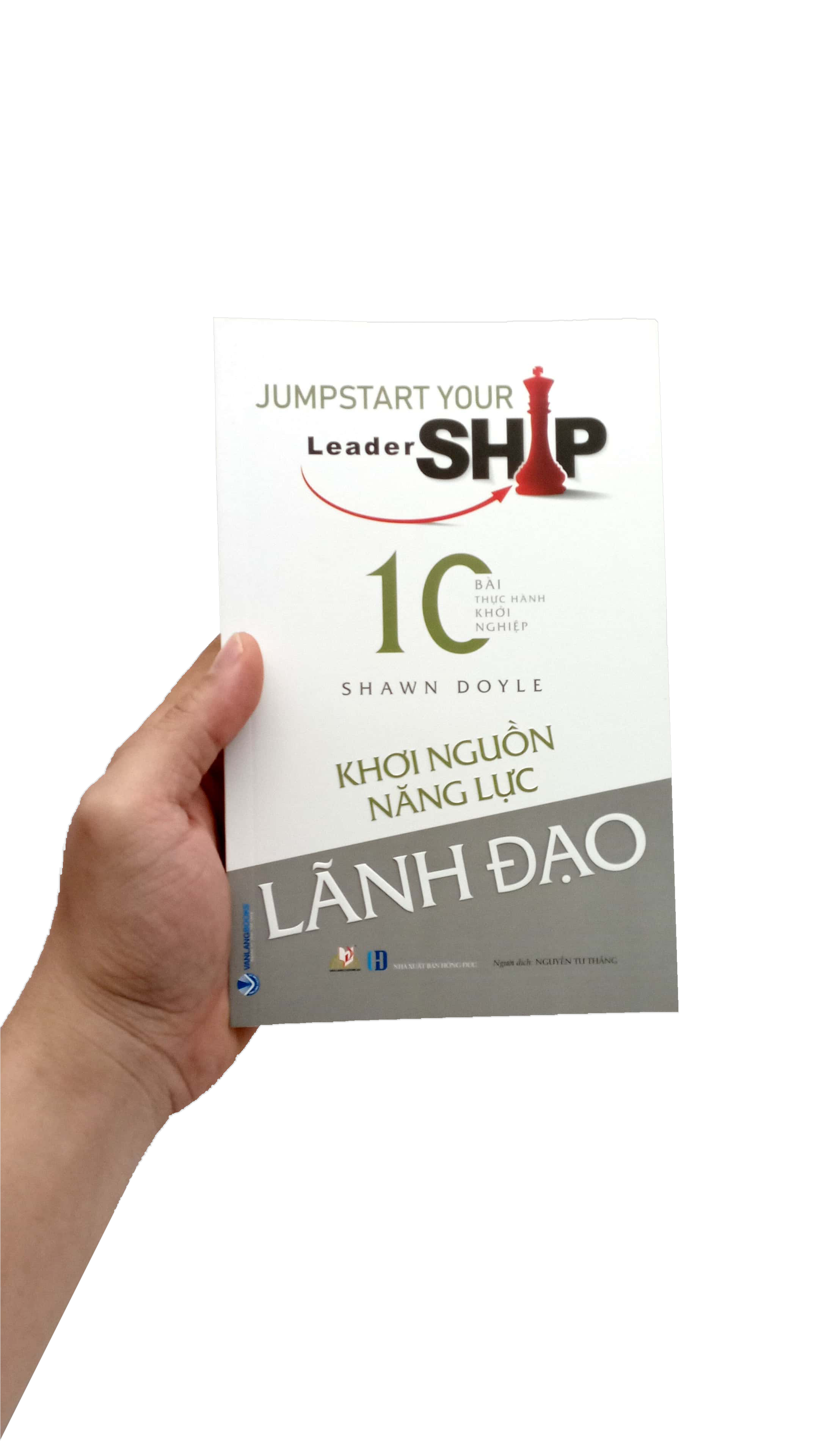 khơi nguồn năng lực lãnh đạo - Ảnh 7