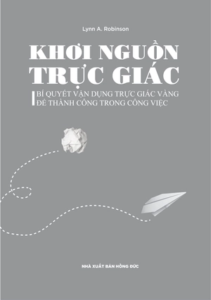 khơi nguồn trực giác - Ảnh 4