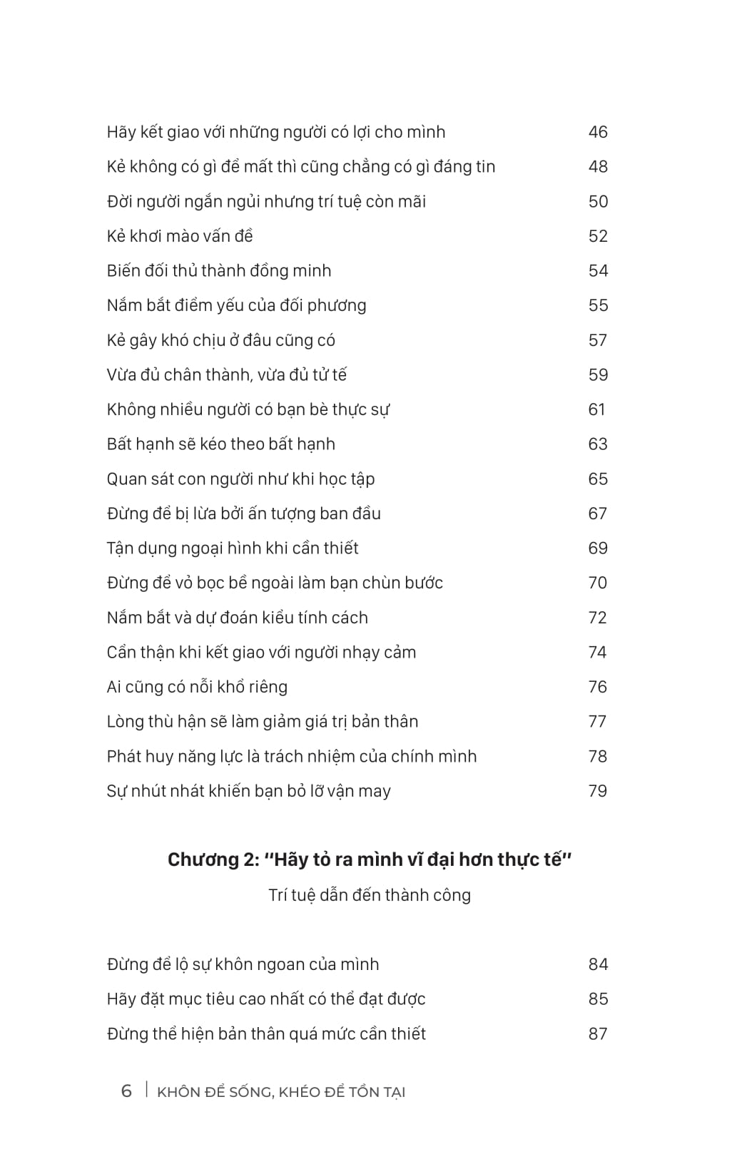 Khôn Để Sống - Khéo Để Tồn Tại - 198 Bí Kíp Sinh Tồn Giữa Vạn Biến Cuộc Đời - Ảnh 7