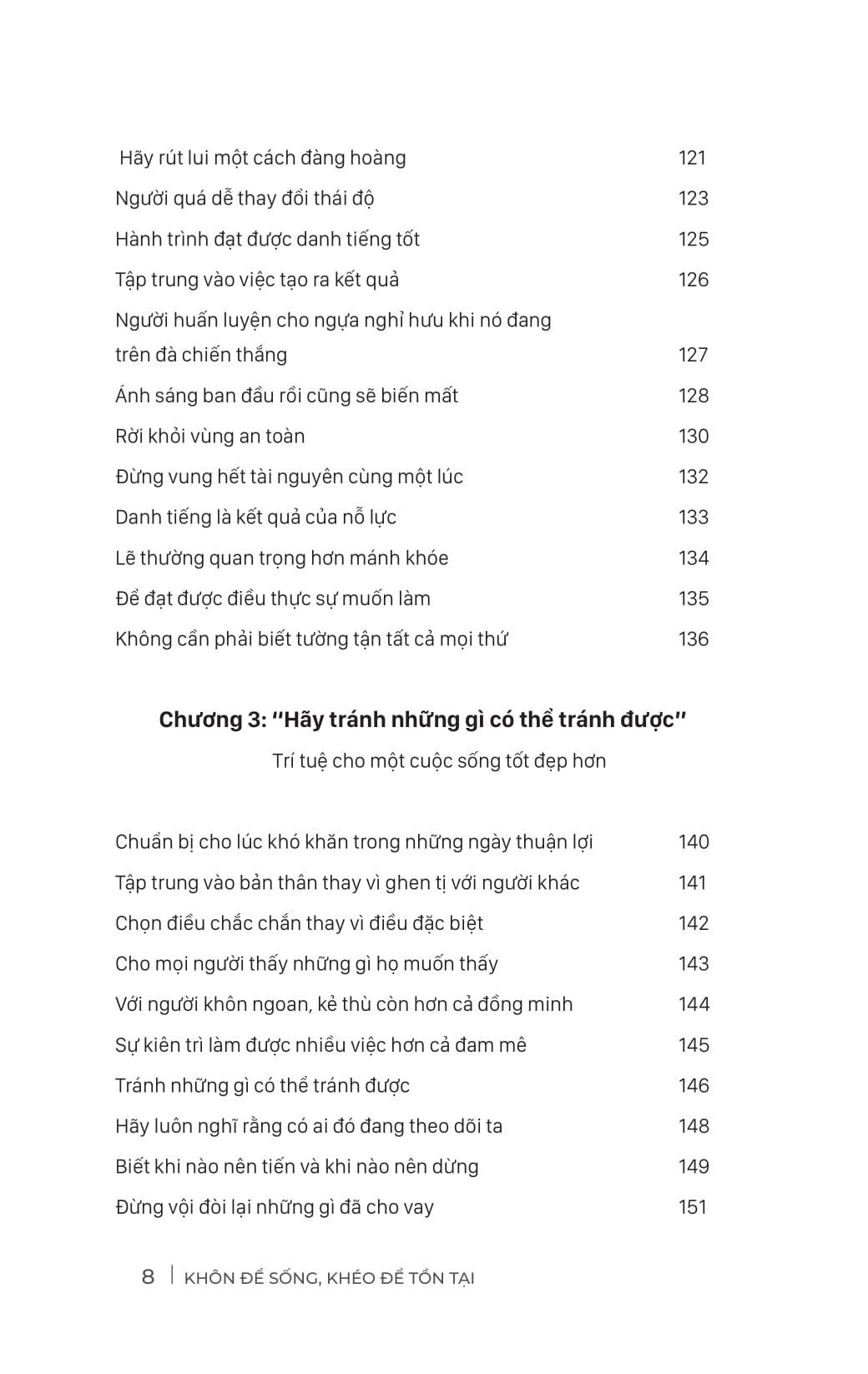 Khôn Để Sống - Khéo Để Tồn Tại - 198 Bí Kíp Sinh Tồn Giữa Vạn Biến Cuộc Đời - Ảnh 9