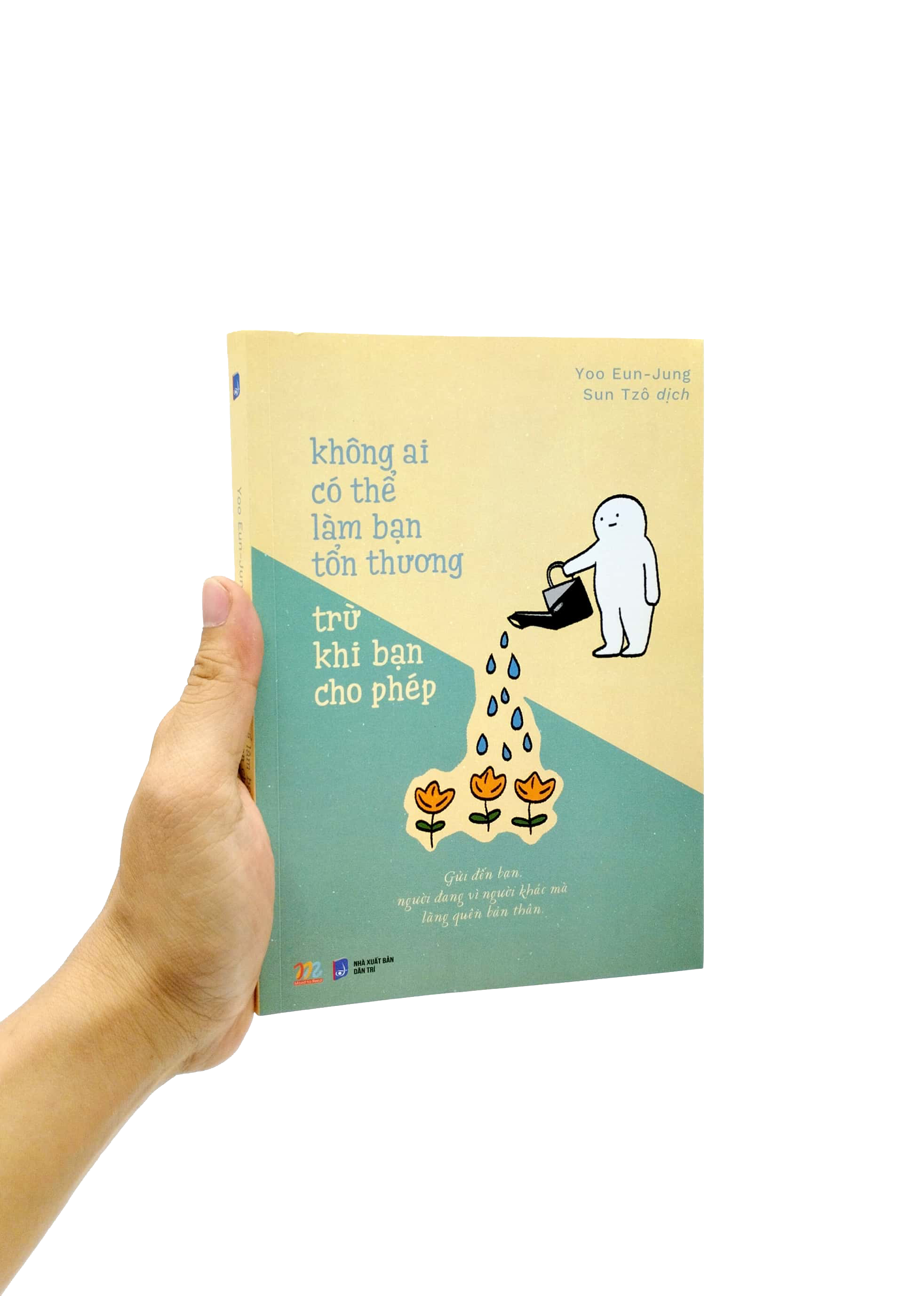 không ai có thể làm bạn tổn thương trừ khi bạn cho phép (tái bản 2023) - Ảnh 7