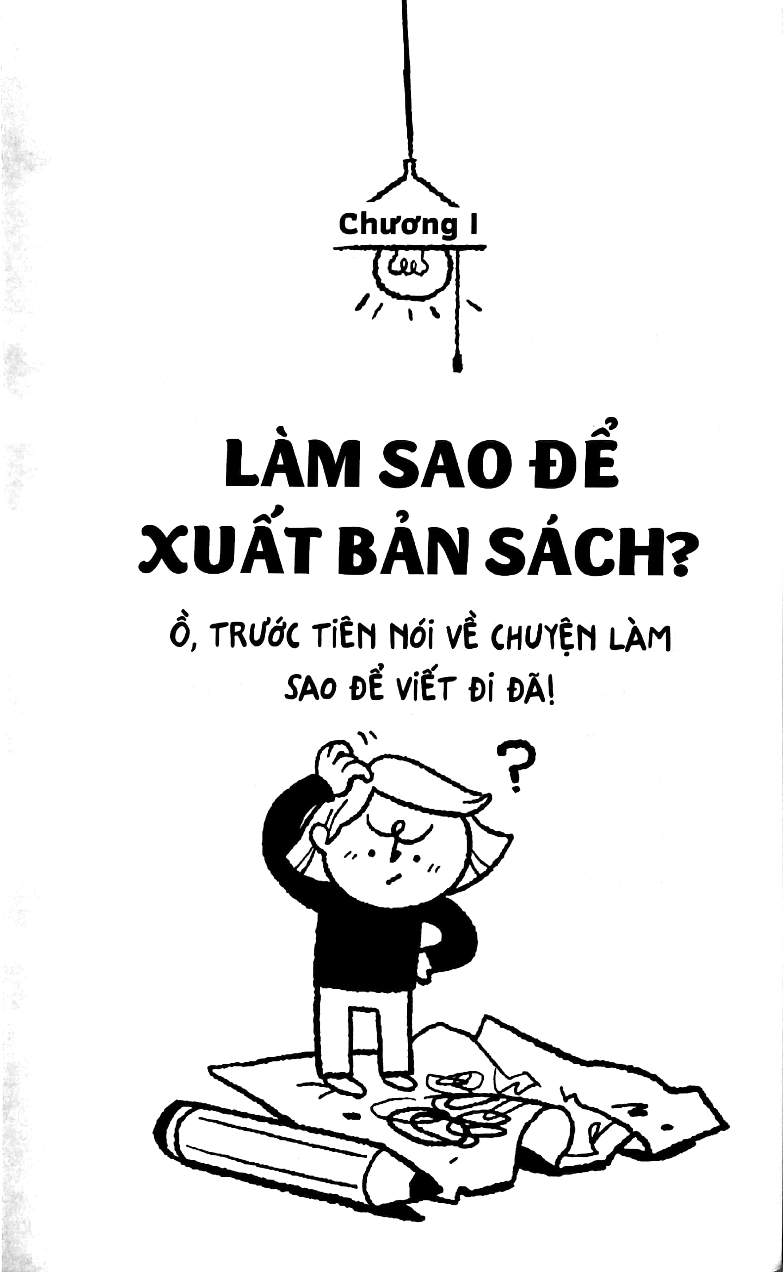 không ai quan tâm cuốn sách của bạn - Ảnh 6