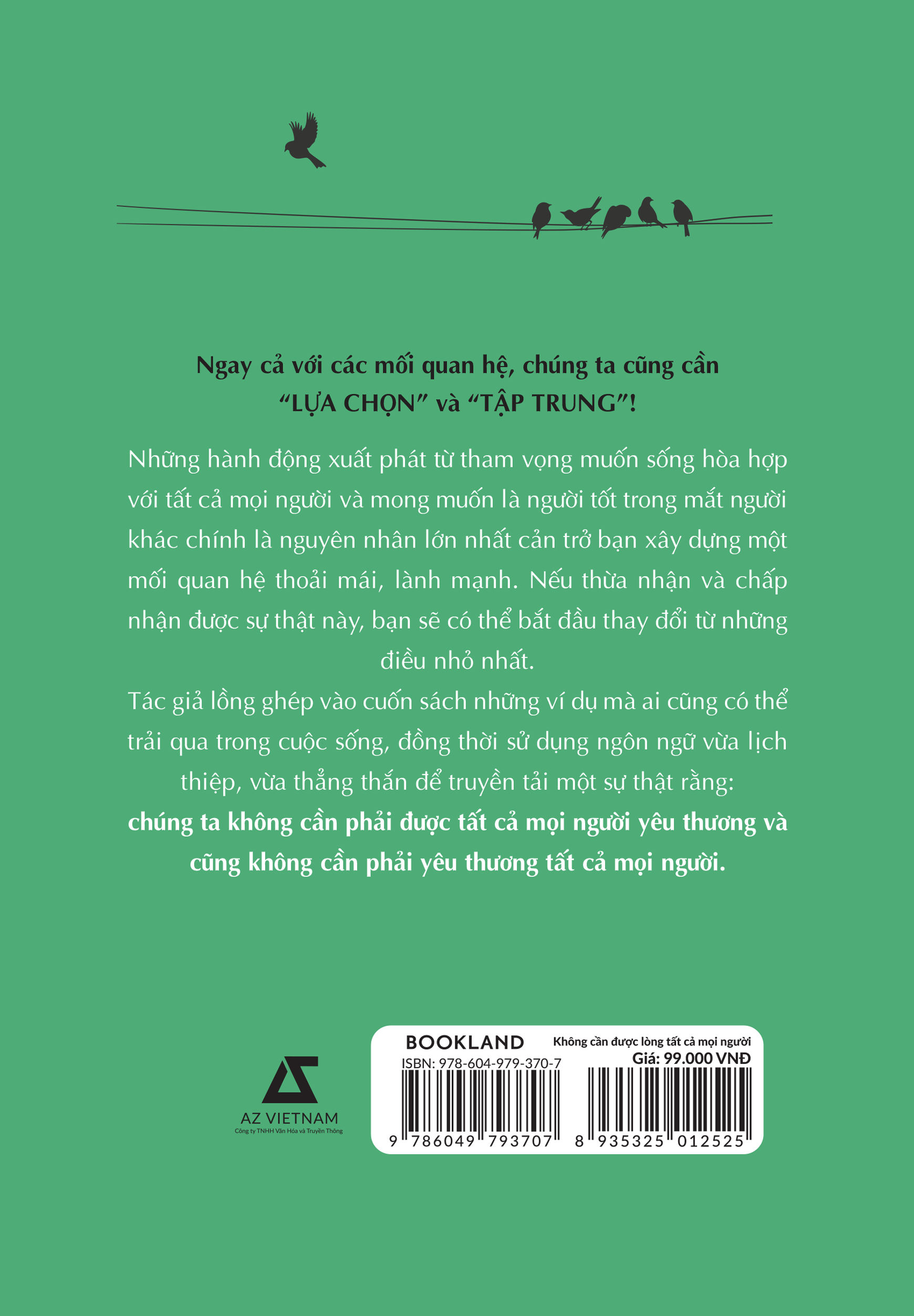 không cần được lòng tất cả mọi người - Ảnh 3