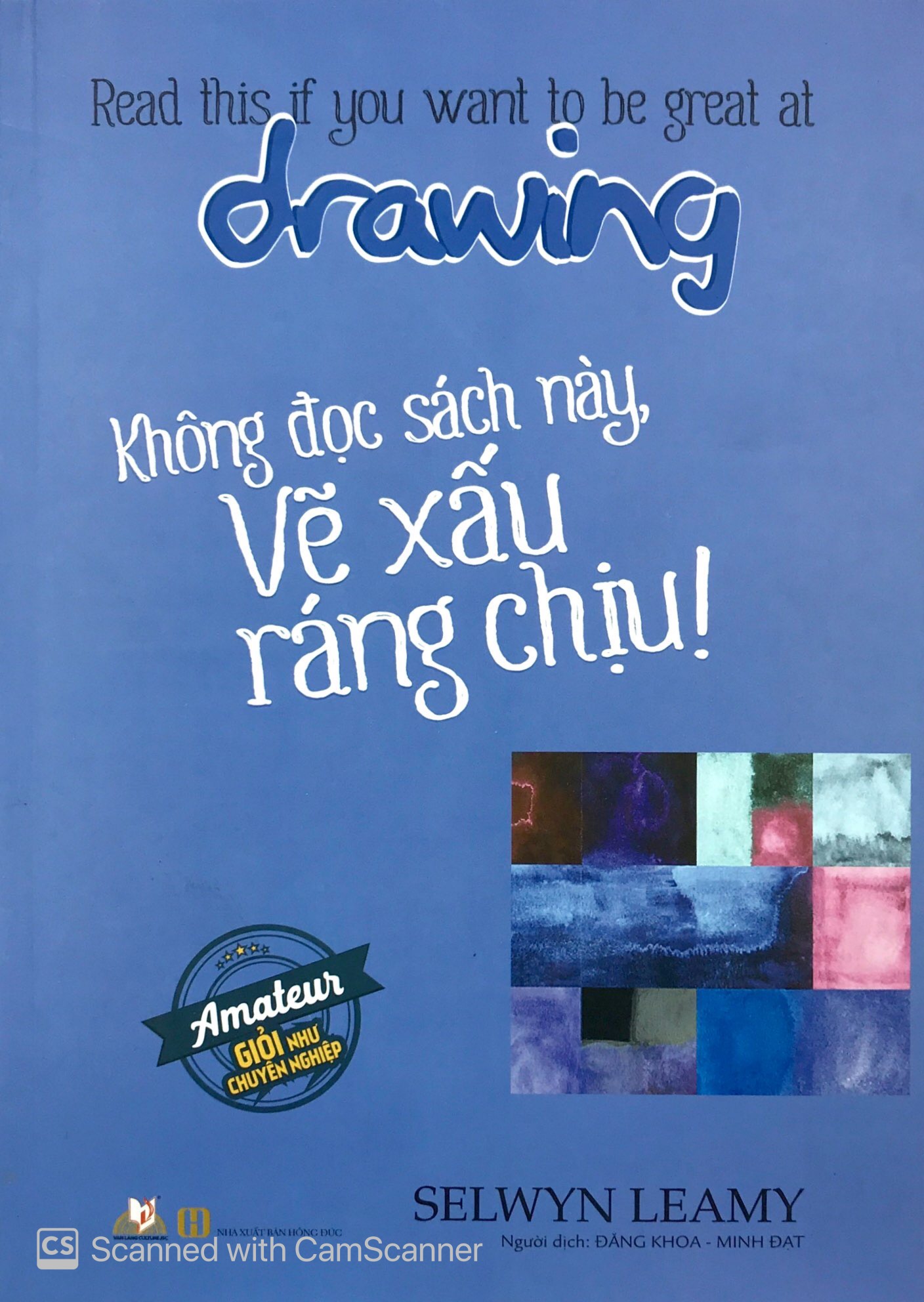 Không Đọc Sách Này, Vẽ Xấu Ráng Chịu ! - Ảnh 2