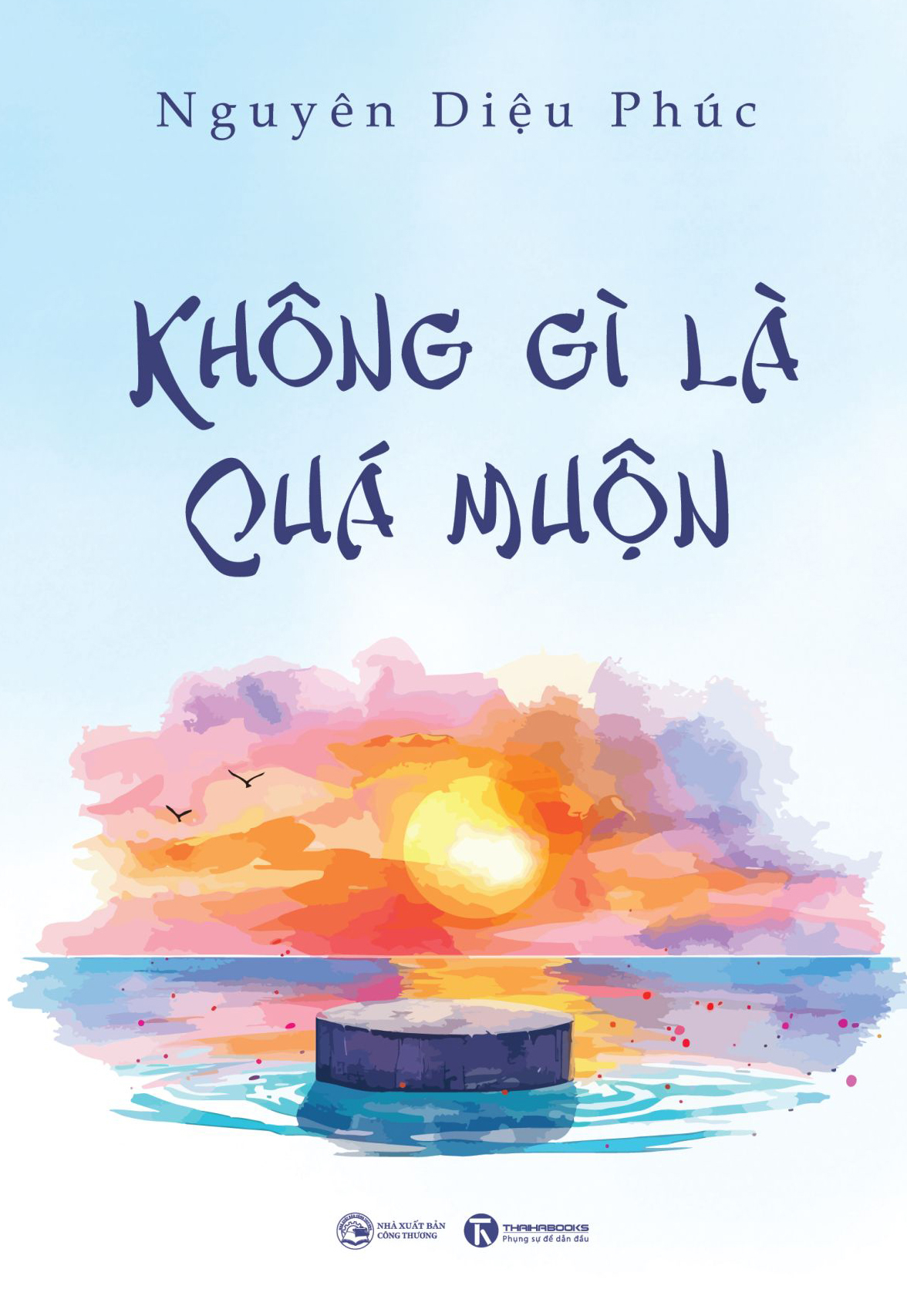 không gì là quá muộn - Ảnh 2