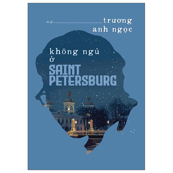 Không Ngủ Ở Saint Petersburg