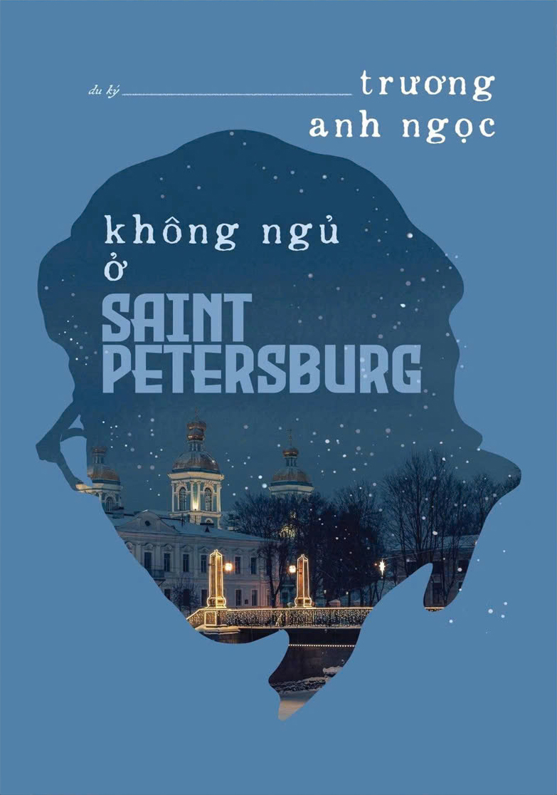 Không Ngủ Ở Saint Petersburg - Ảnh 2