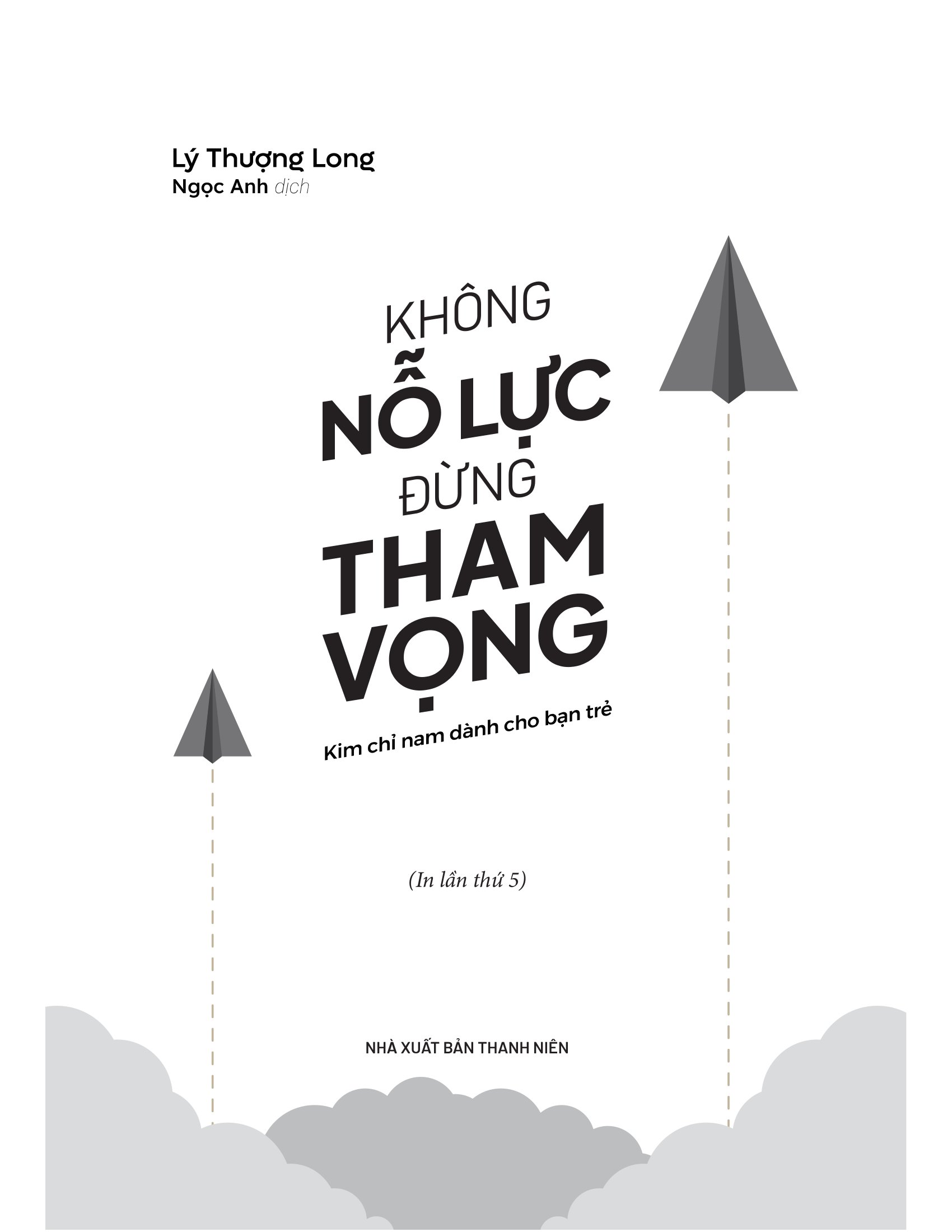 Không Nỗ Lực Đừng Tham Vọng (Tái Bản 2025) - Ảnh 3