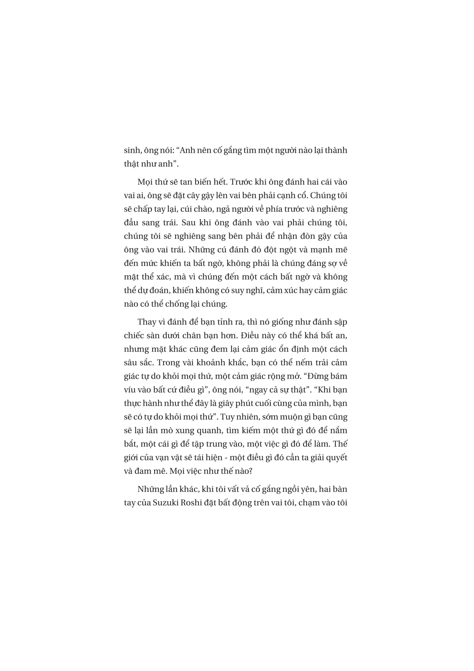 Không Phải Bao Giờ Cũng Vậy - Tinh Thần Đích Thực Của Thiền - Not Always So - Ảnh 10