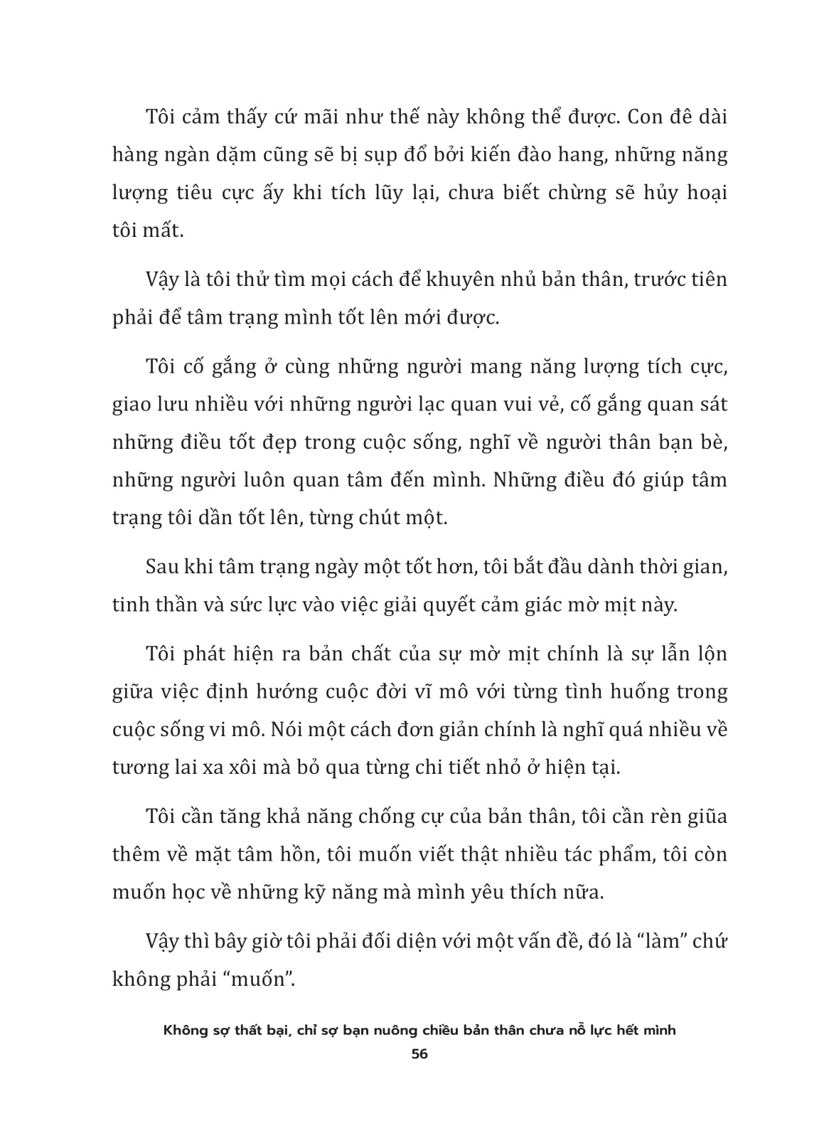 không sợ thất bại chỉ sợ bạn nuông chiều bản thân chưa nỗ lực hết mình - Ảnh 9