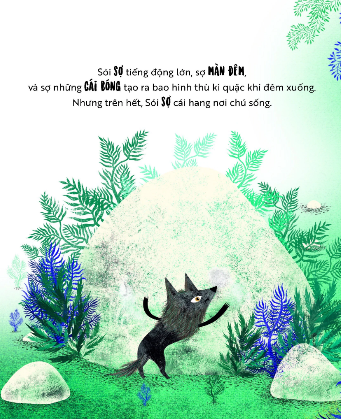 khu rừng cảm xúc - sợ sệt như sói xám - Ảnh 5