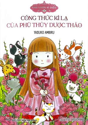 khu vườn kì diệu - tập 1 - công thức kì lạ của phù thủy dược thảo (tái bản 2024) - Ảnh 3