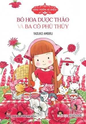 khu vườn kì diệu - tập 4 - bó hoa dược thảo và ba cô phù thủy (tái bản 2024) - Ảnh 2