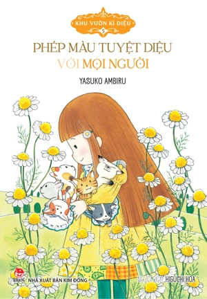 khu vườn kì diệu - tập 5 - phép màu tuyệt diệu với mọi người (tái bản 2024) - Ảnh 2