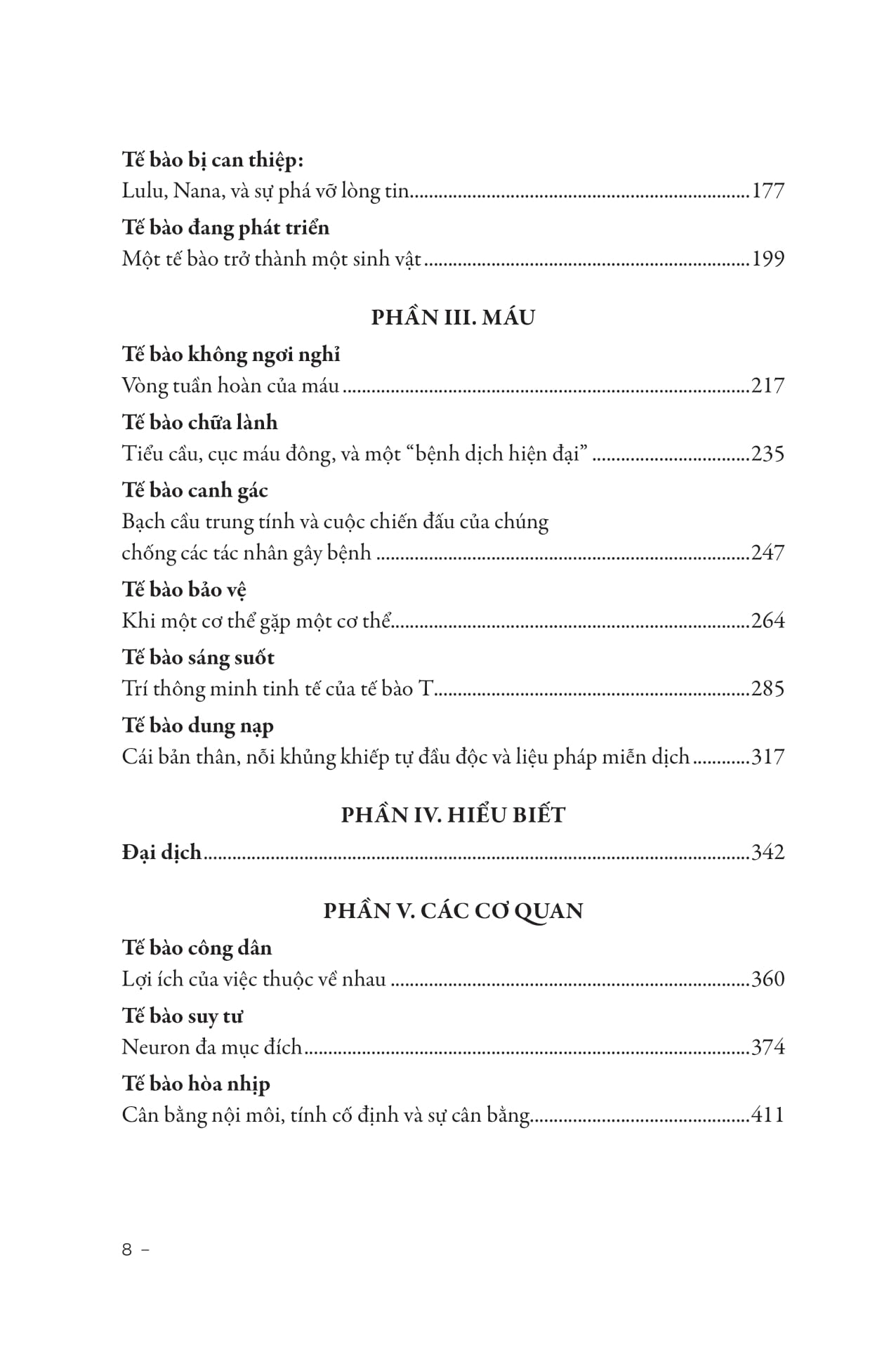 Khuc Ca Cua Te Bao - Kham Pha Phan Tu Co Ban Cua Sinh Vat Va Con Nguoi Moi - Ảnh 8