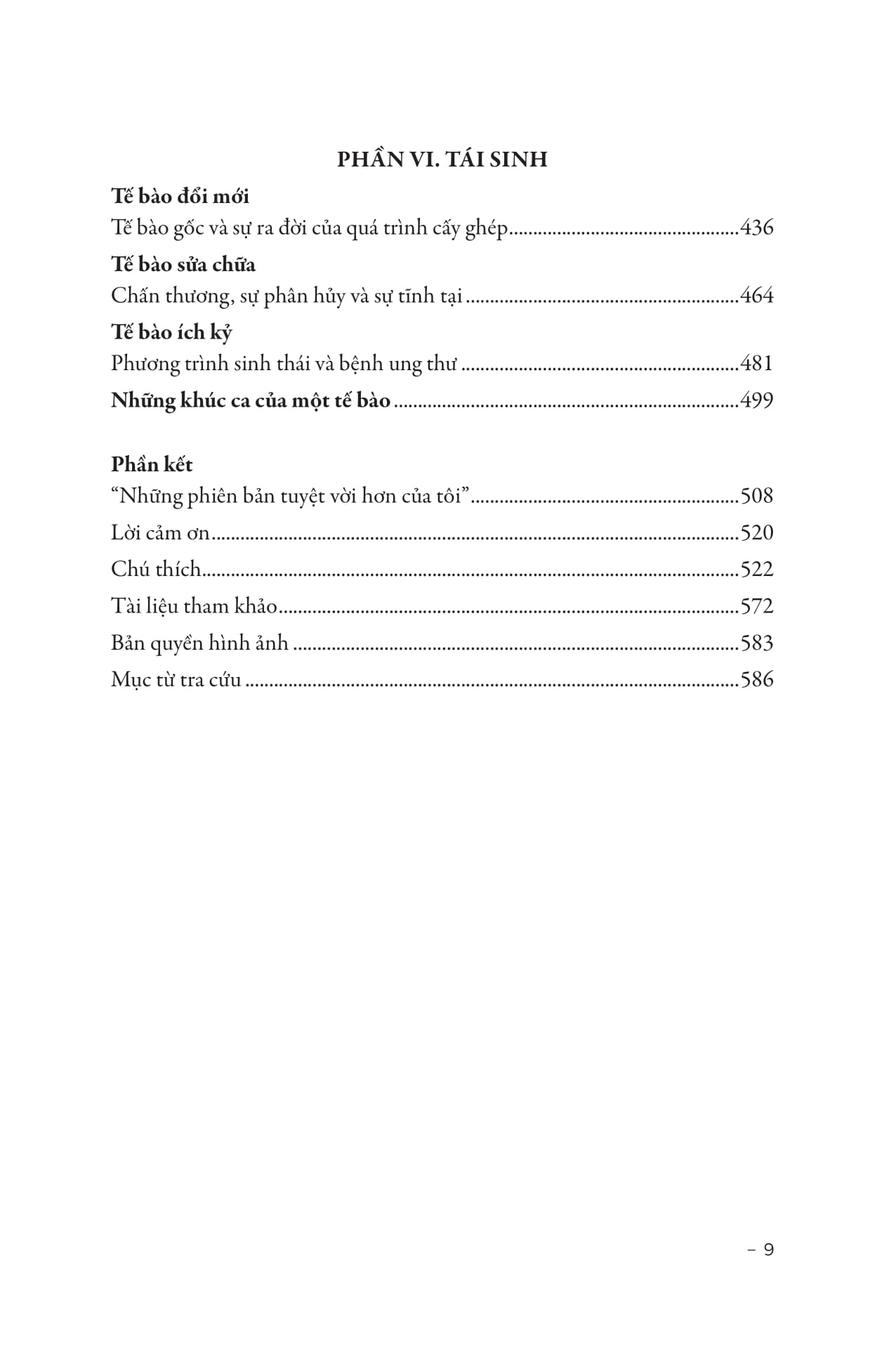 khúc ca của tế bào - khám phá phần tử cơ bản của sinh vật và con người mới - bìa cứng - Ảnh 9