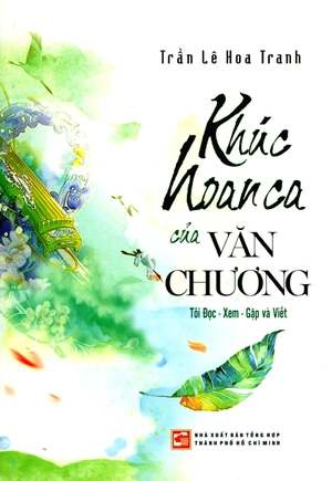 khúc hoan ca của văn chương - Ảnh 2