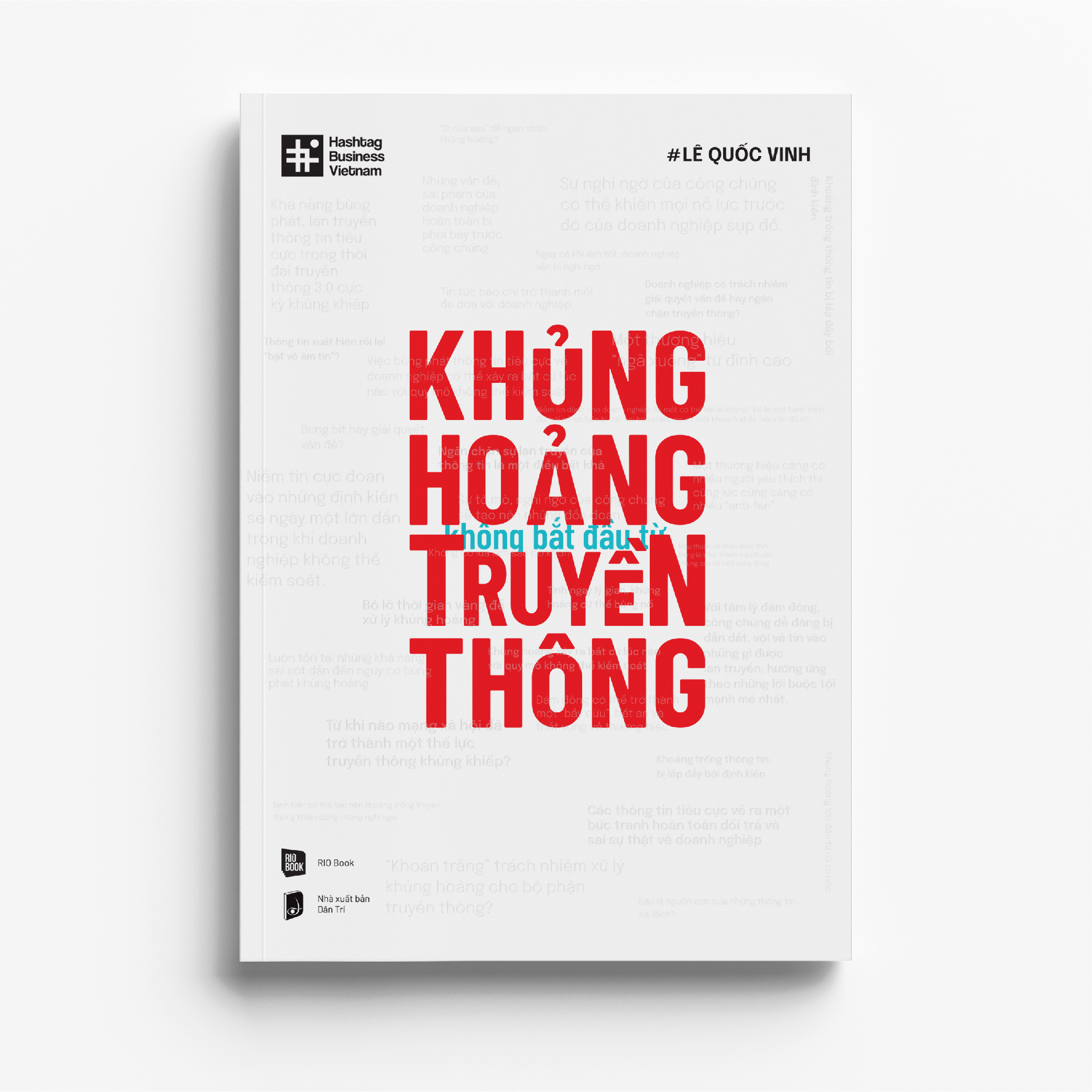 khủng hoảng không bắt đầu từ truyền thông - Ảnh 3